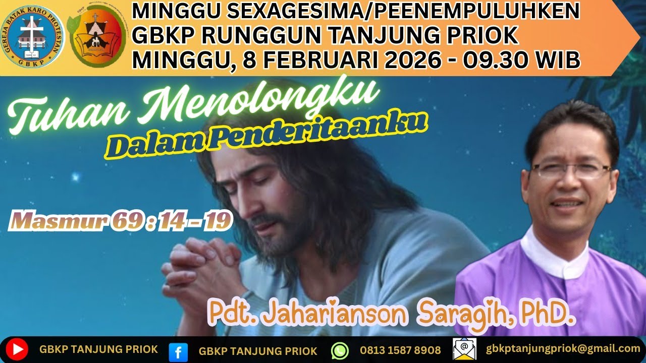 IBADAH MINGGU 8 FEBRUARI 2025 - GBKP RUNGGUN TANJUNG PRIOK