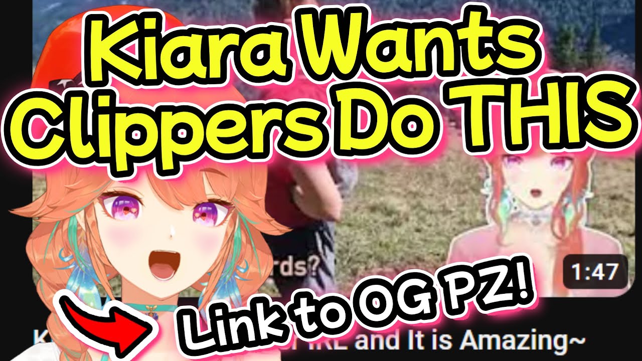 ❗Reason Kiara WANTS Clippers Link to ORIGINAL Stream...(English Sub)