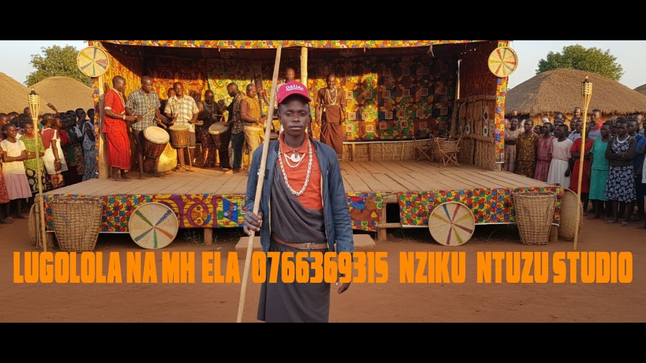 LUGOLOLA NA MH`ELA   0766369315   NZIKU   NTUZU STUDIO