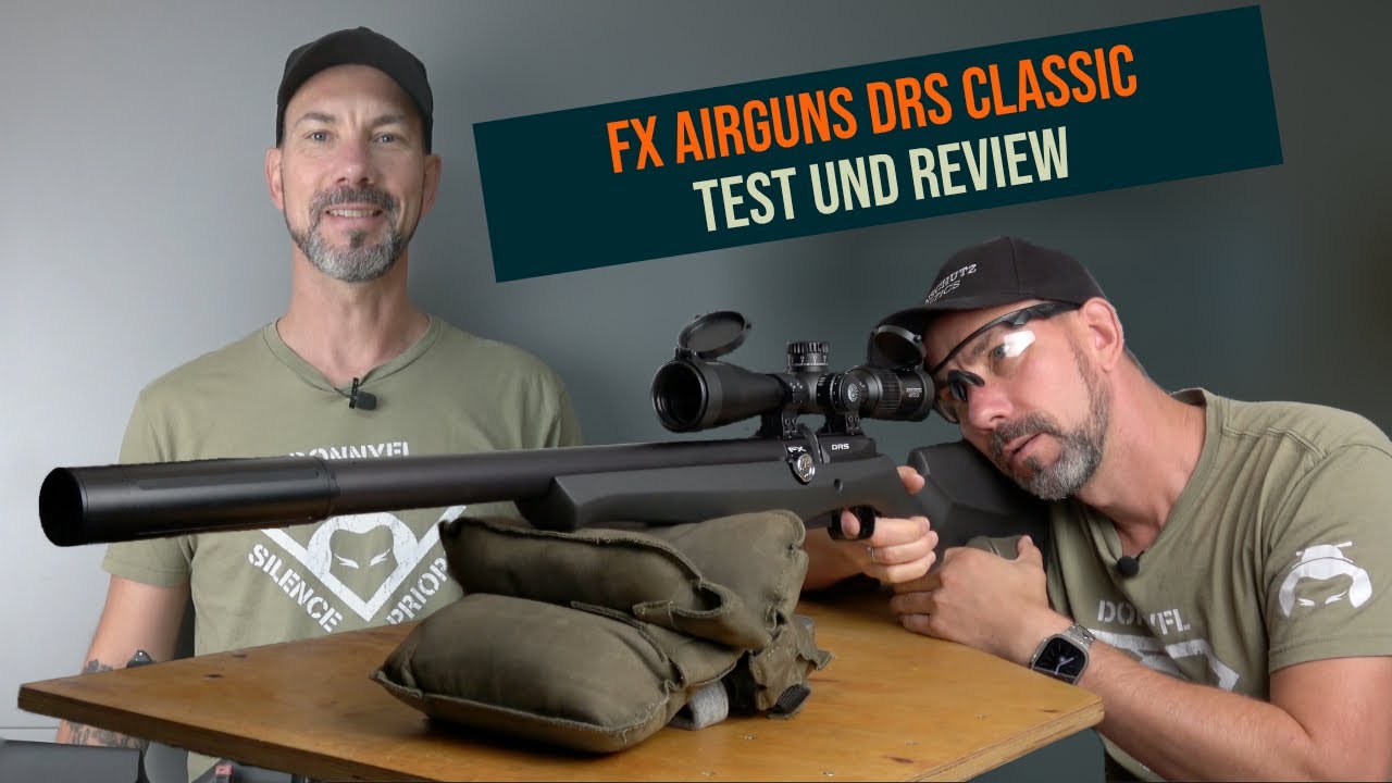 FX Airguns DRS Classic - Mein Test und Review