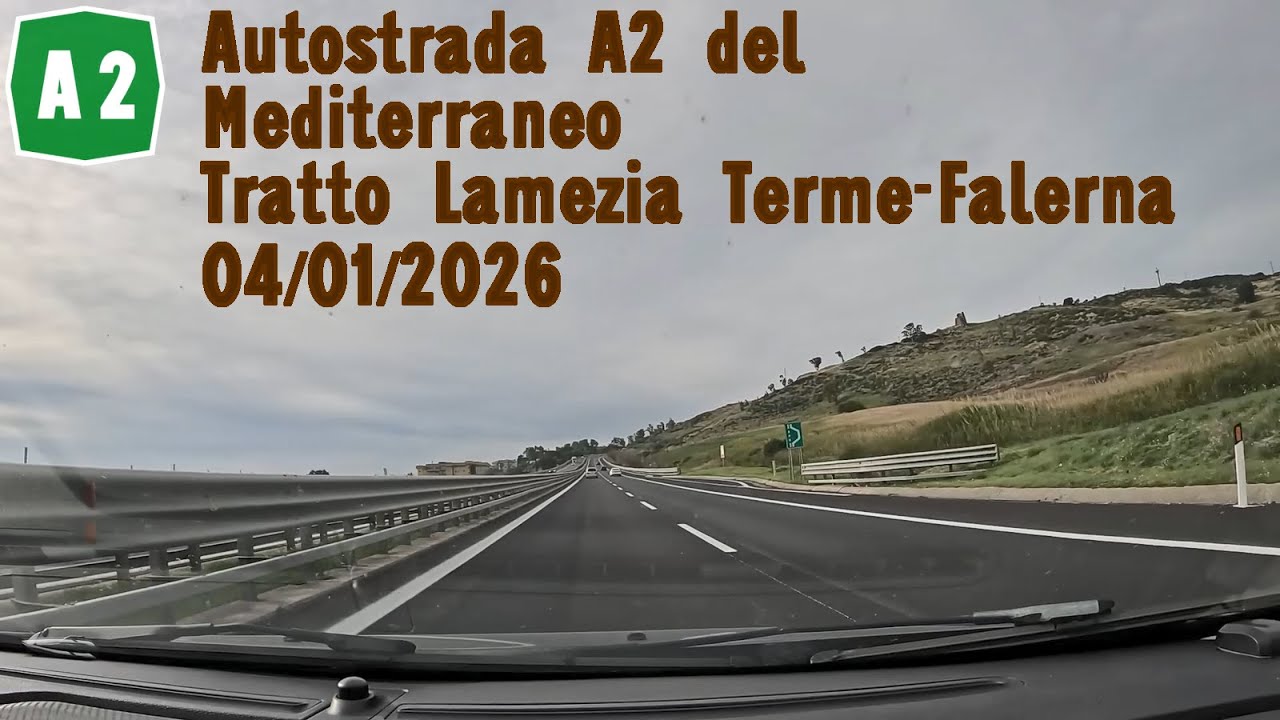 Autostrada A2 tratto Lamezia Terme-Falerna 04/01/2026