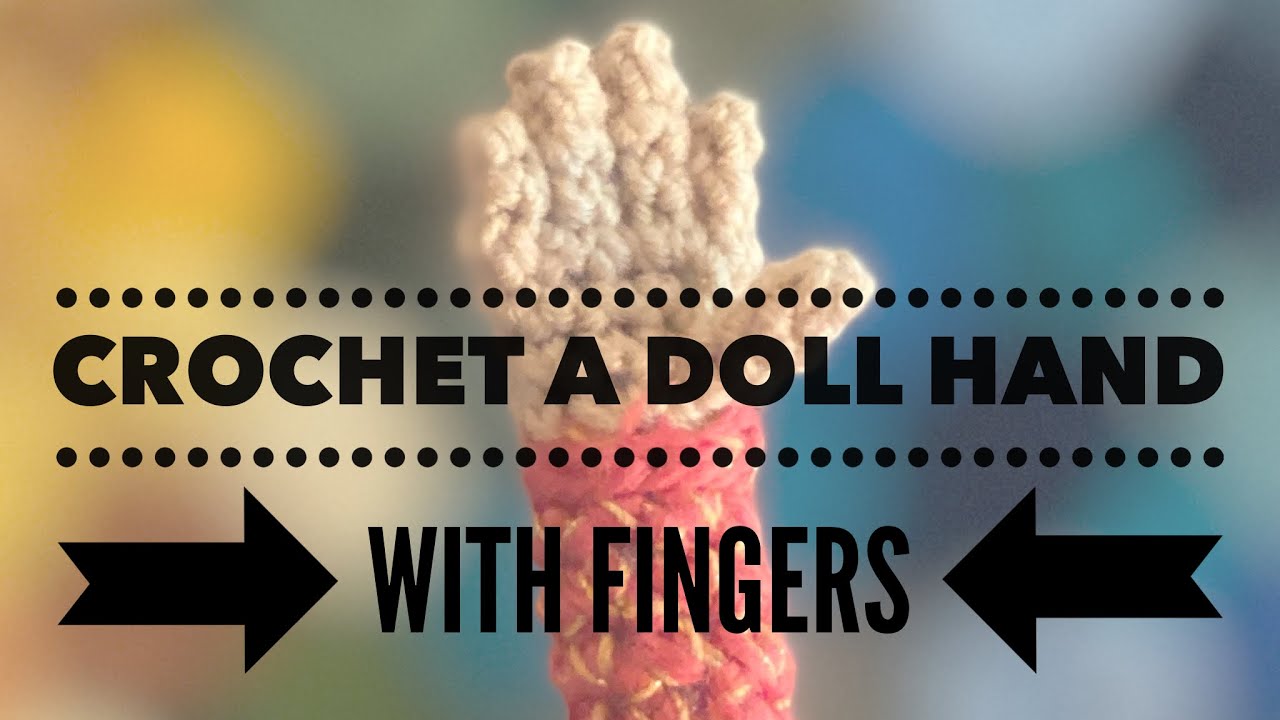 Crochet a Cute Doll Hand with Fingers with CraftyisCool!