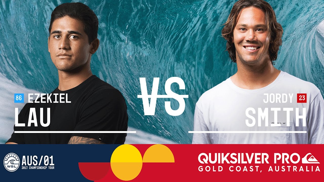 Jordy Smith vs. Ezekiel Lau - Quiksilver Pro Gold Coast 2017 Round Three, Heat 7