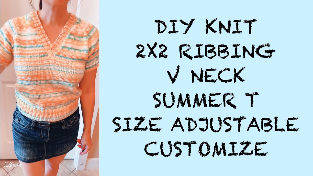 2 X 2 Ribbing V neck summer Sweater