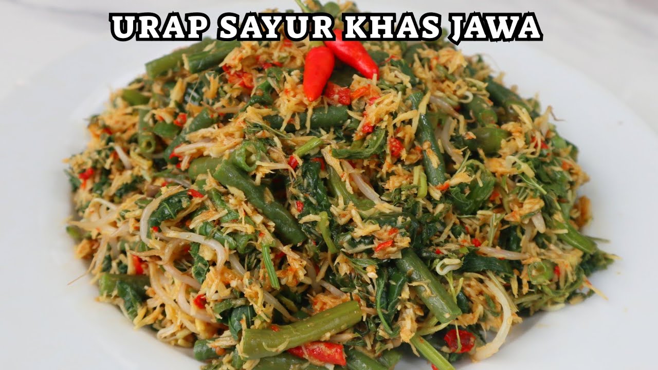RESEP URAP SAYUR KHAS JAWA ENAK BANGET | BEGINILAH RESEP URAP YANG SEBENARNYA