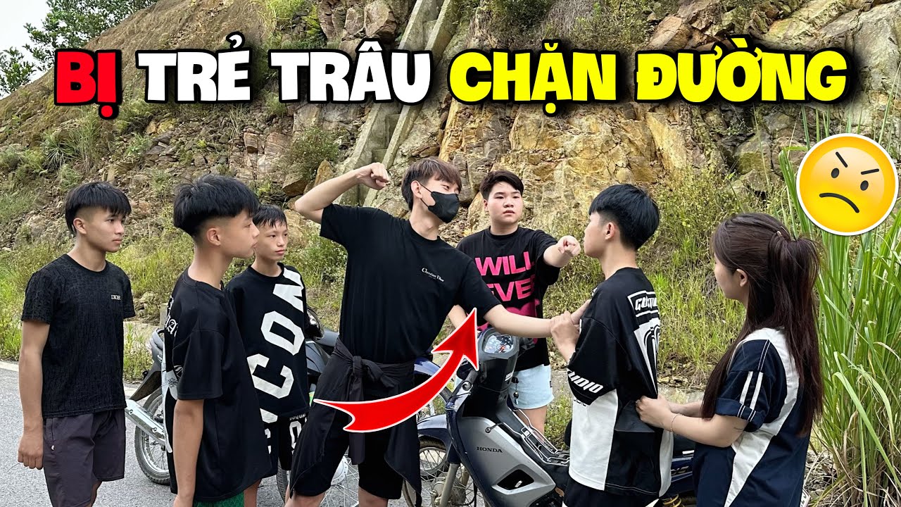 Quang Con Bị Đám Trẻ Trâu Chặn Đường Gây Sự, Đòi Cướp Người yêu