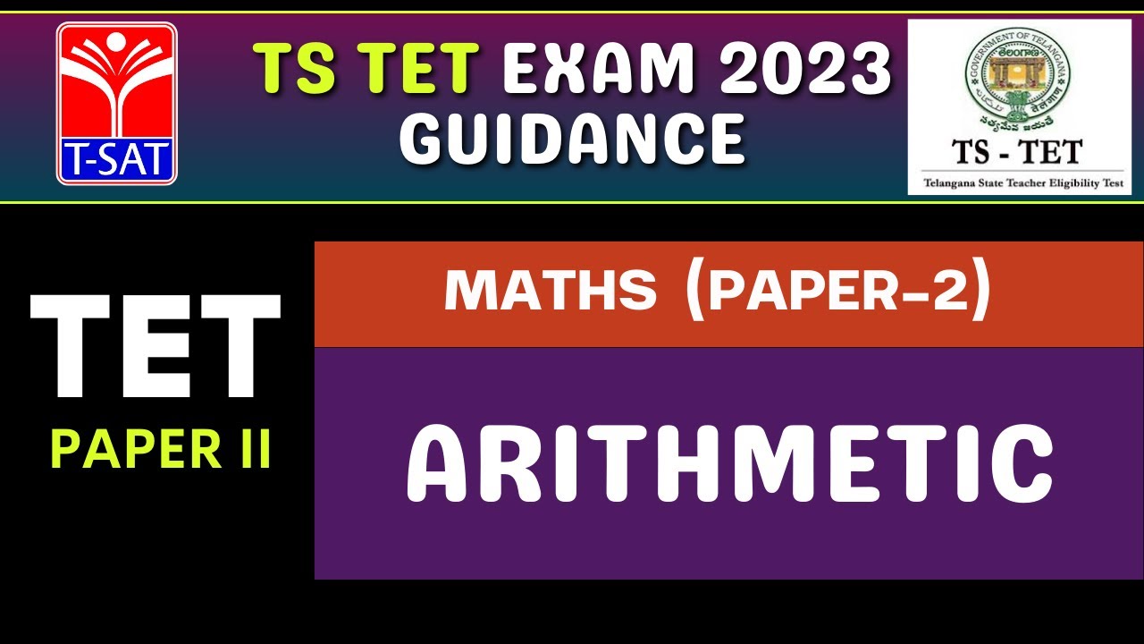 MATHS  (PAPER  - 2) - ARITHMETIC ||  TET