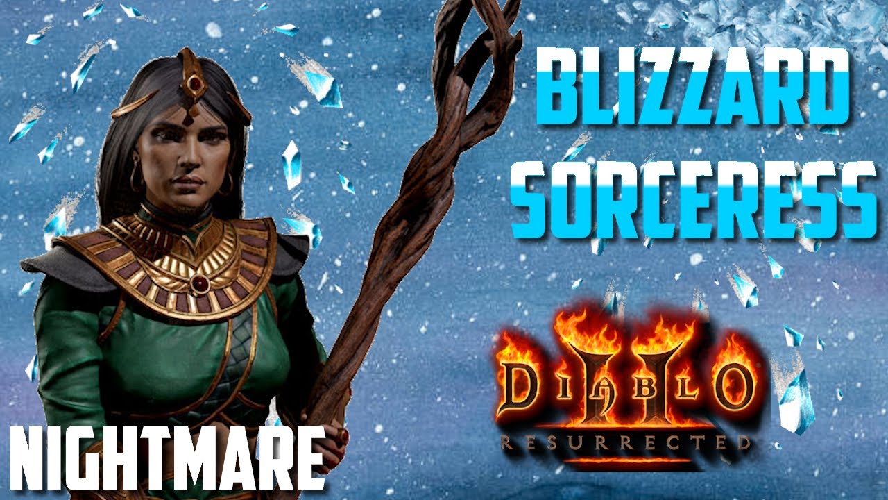 [Nightmare] Blizzard Sorceress Guided Playthrough | Diablo 2 Resurrected
