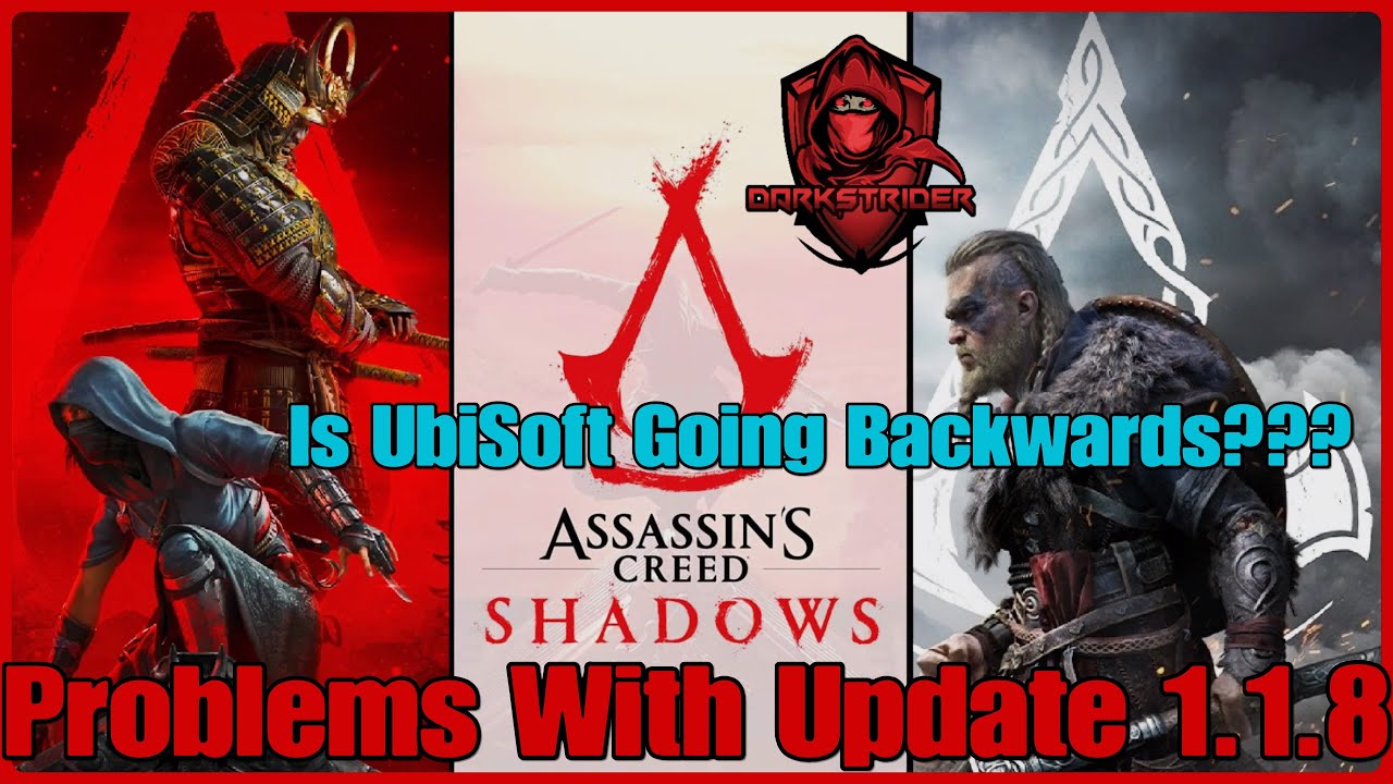 Assassin's Creed Shadows- Problems With Update 1.1.8