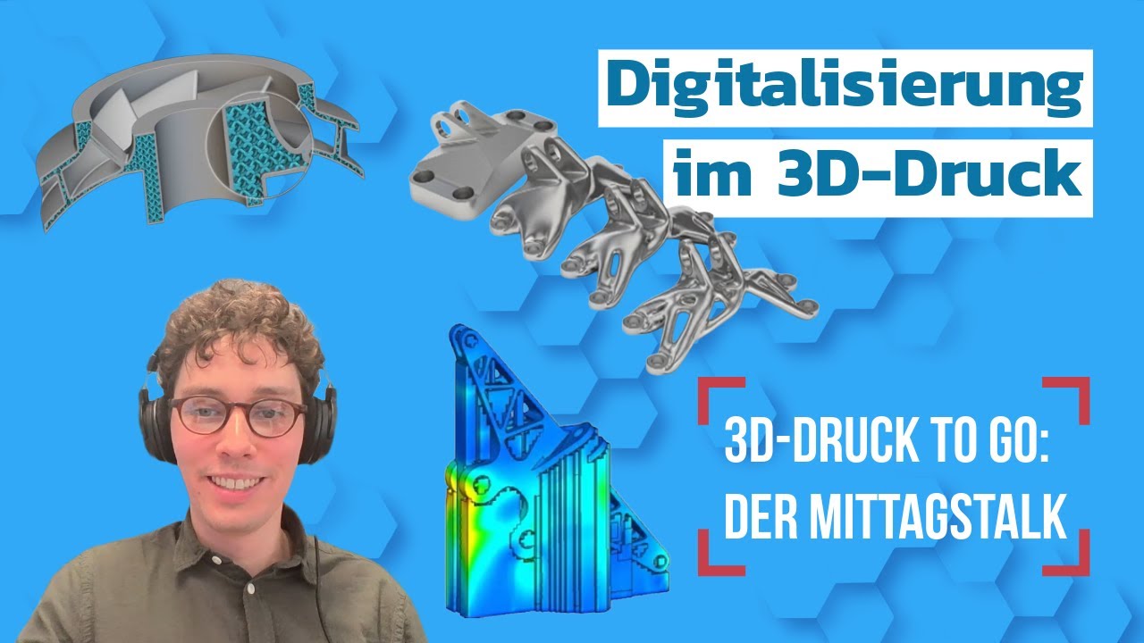 3D-Druck to go: der Mittagstalk - Digitalisierung im 3D Druck