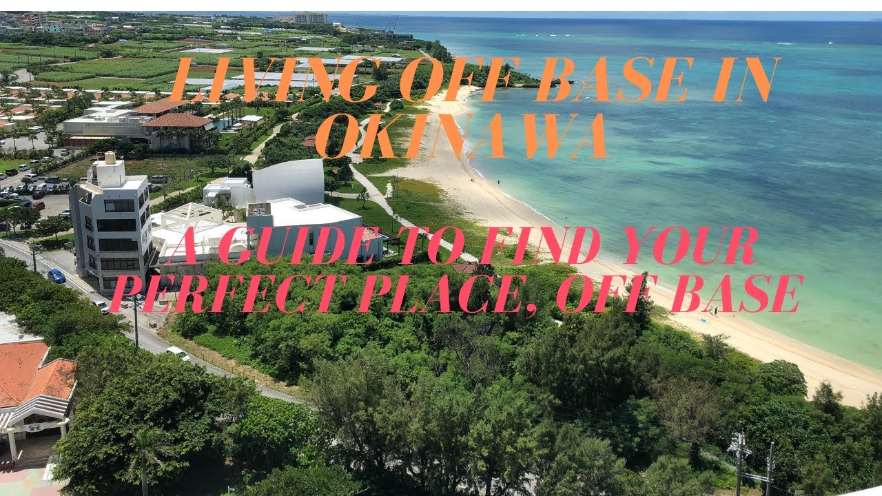 How to live off base in OKINAWA, Japan