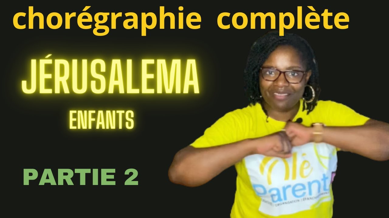 Chorégraphie complète JÉRUSALEMA POUR ENFANTS, Partie 2 de 2 - Activité enfants🕺💃