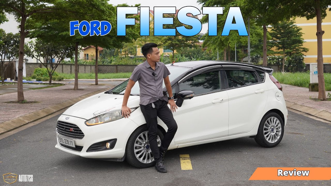 Ford Fiesta 2016 1.5 AT Lựa chọn Đáng cân nhắc trong tầm giá 290 Triệu | Lắm Ô tô Cũ Sài Gòn