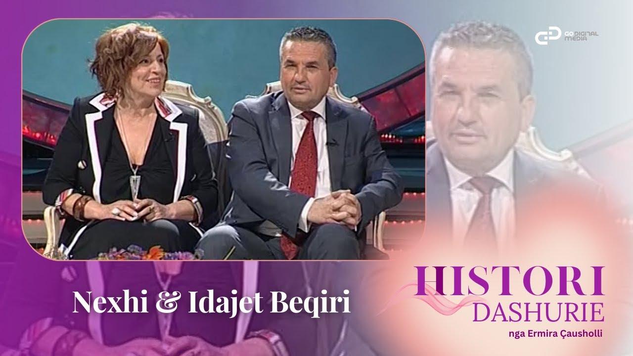 Histori Dashurie | Nexhi dhe Idajet Beqiri - Emision i plotë - Sezoni 05 - Emisioni 14 (2011)