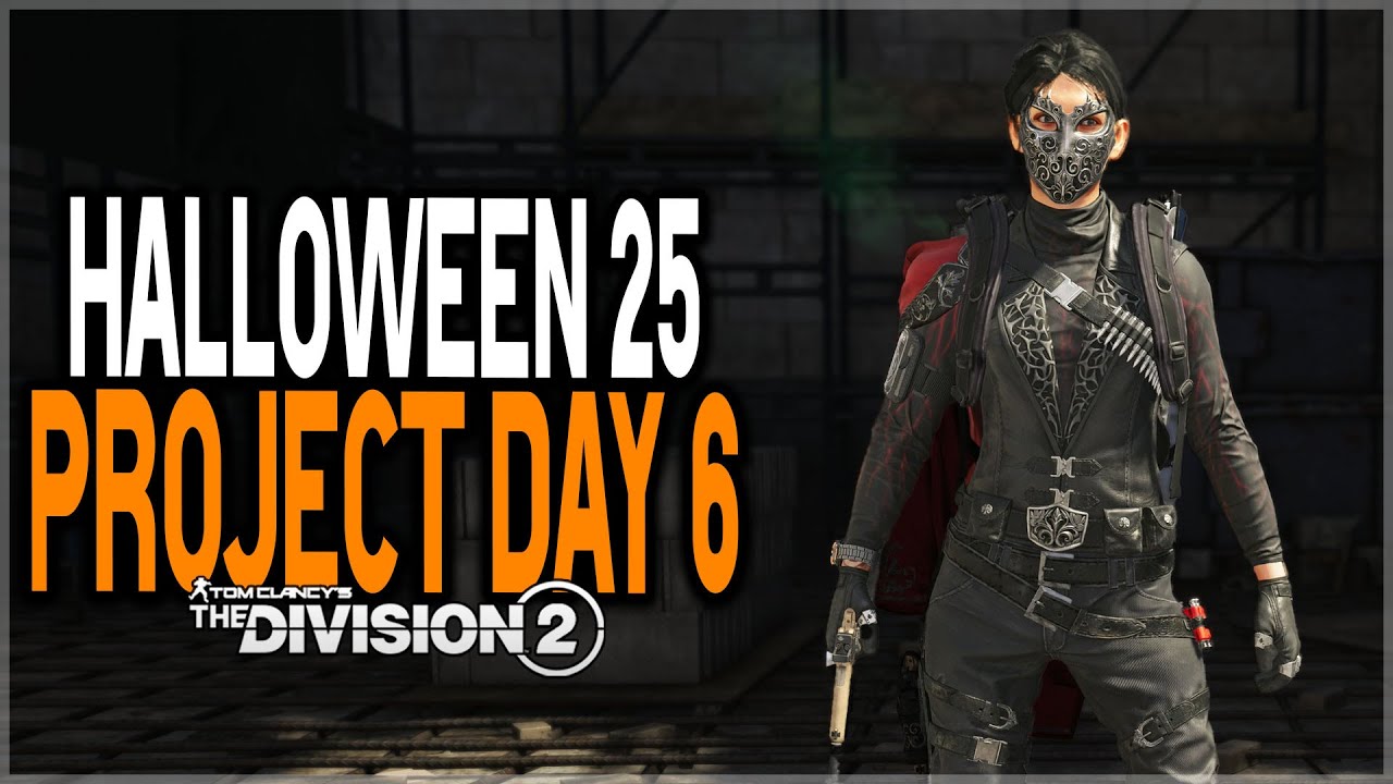 Unlock the FULL Sinister Outfit in the The Division 2 TODAY! Halloween Project Day 6 Event Guide...