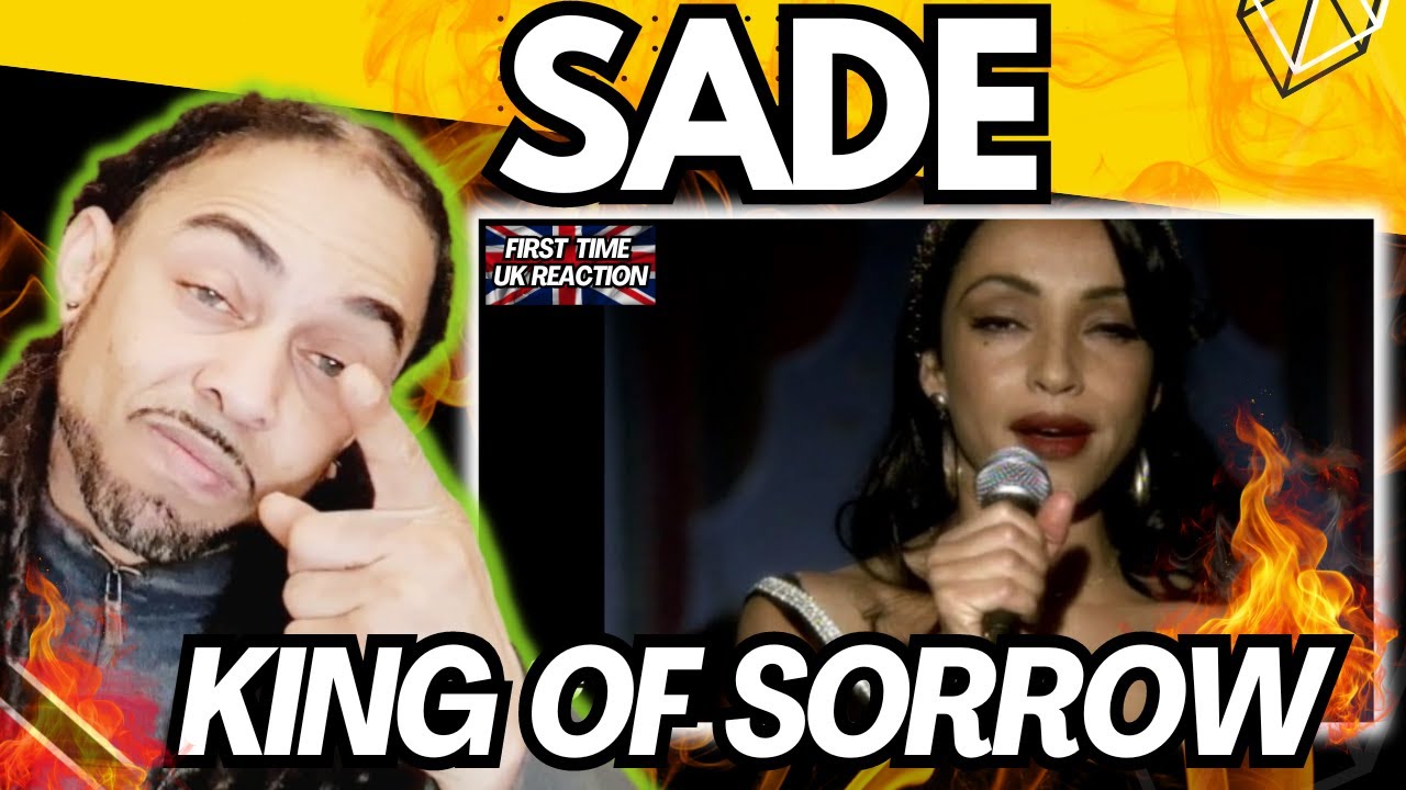 A CLSSSIC!!!!! Sade - King Of Sorrow [FIRST TIME UK REACTION]