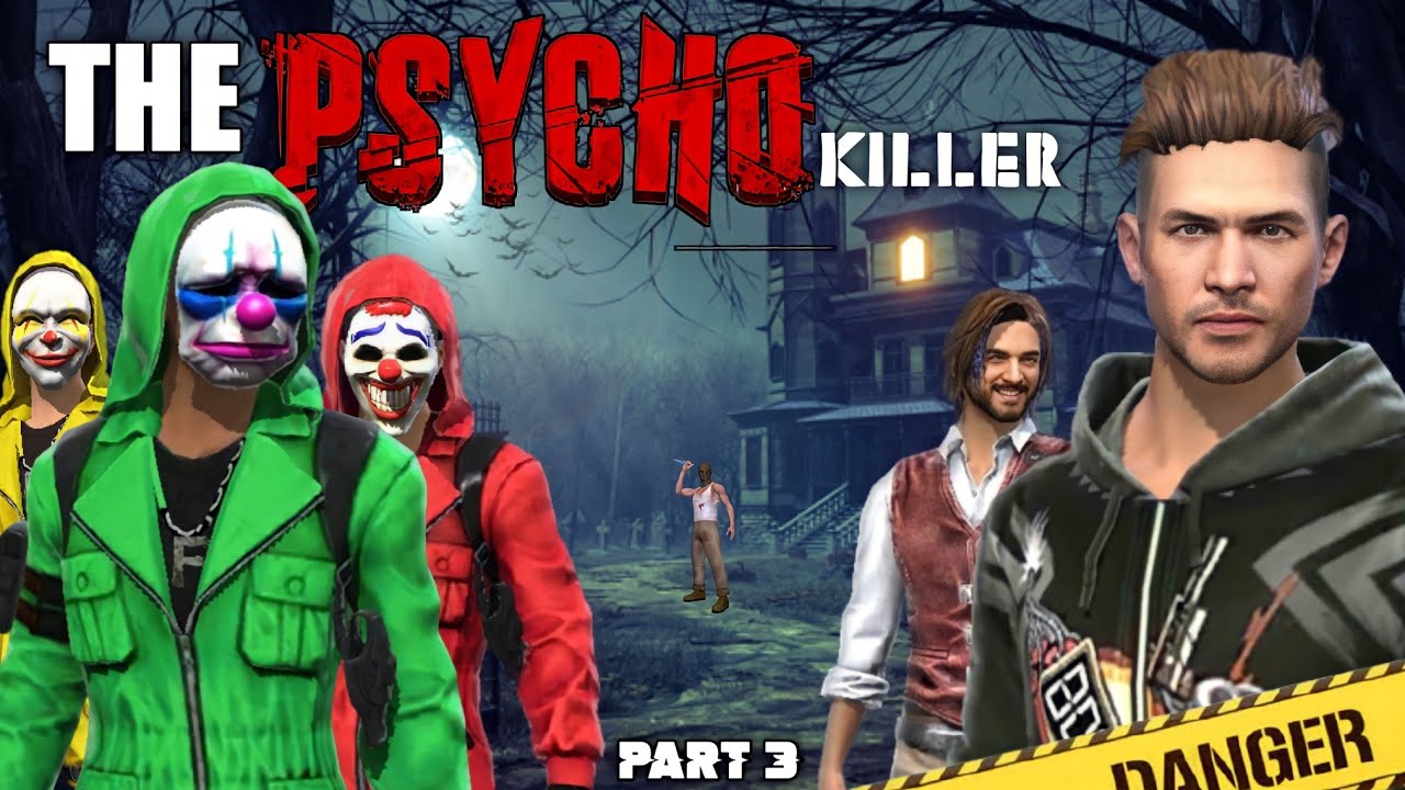 THE PSYCHO KILLER 🤡 PART-3 || FREE FIRE SHORT FILM MALAYALAM 🎬 || ERROR BOY GAMING