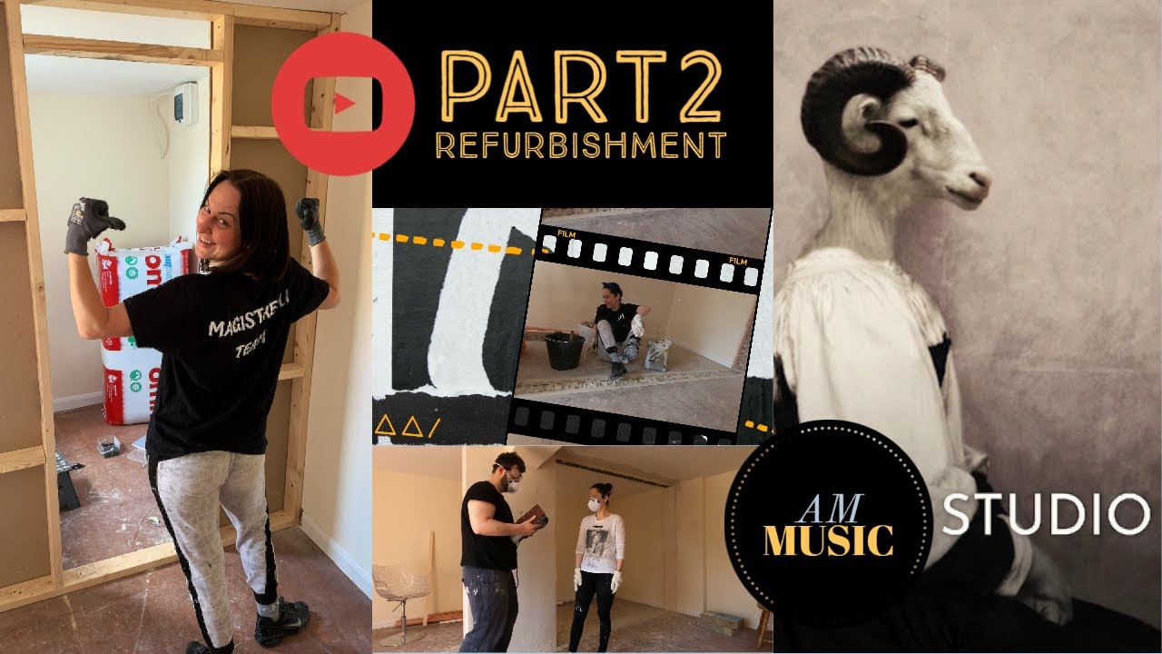 PART2 - Refurbishment - Building Music Studio DIY -