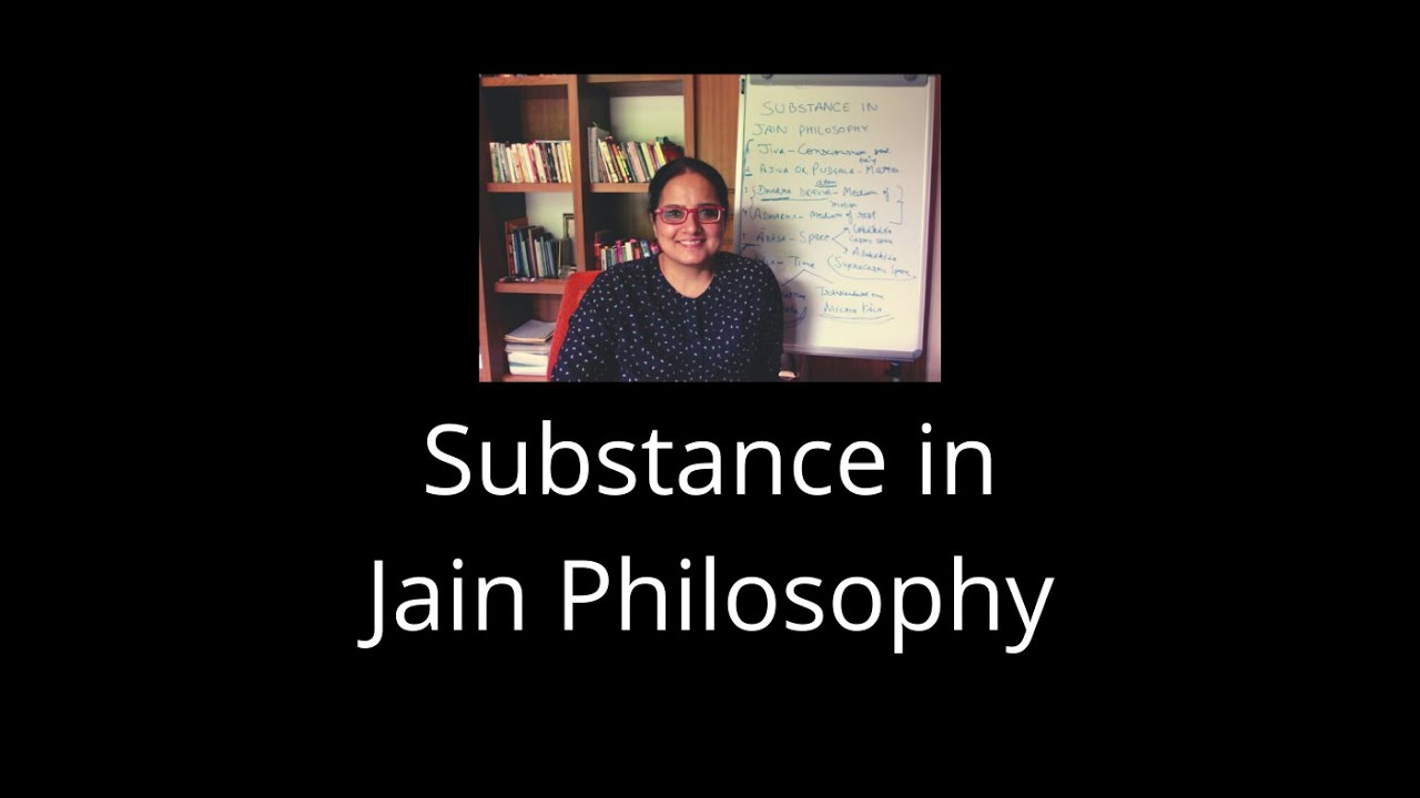 Substance in Jain Philosophy #vlog26