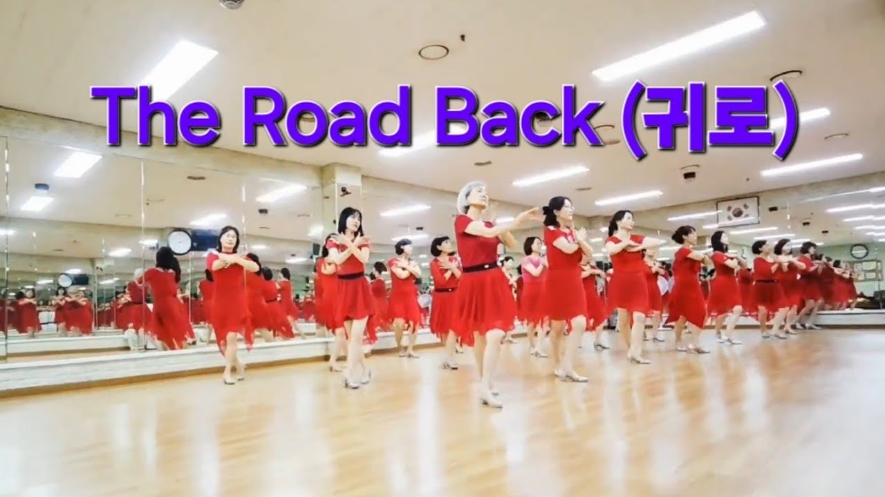 The Road Back (귀로) Line Dance#쉬운초급작품#정미영의라인댄스#화곡역3번출구#강서구라인댄스#영상반#나누리동호회#리뷰클래스#달빛라인동호회