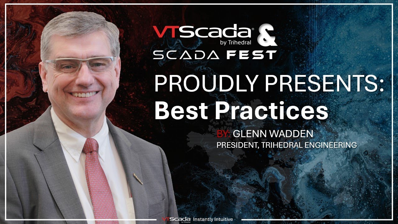 VTScada Best Practices with Glenn Wadden