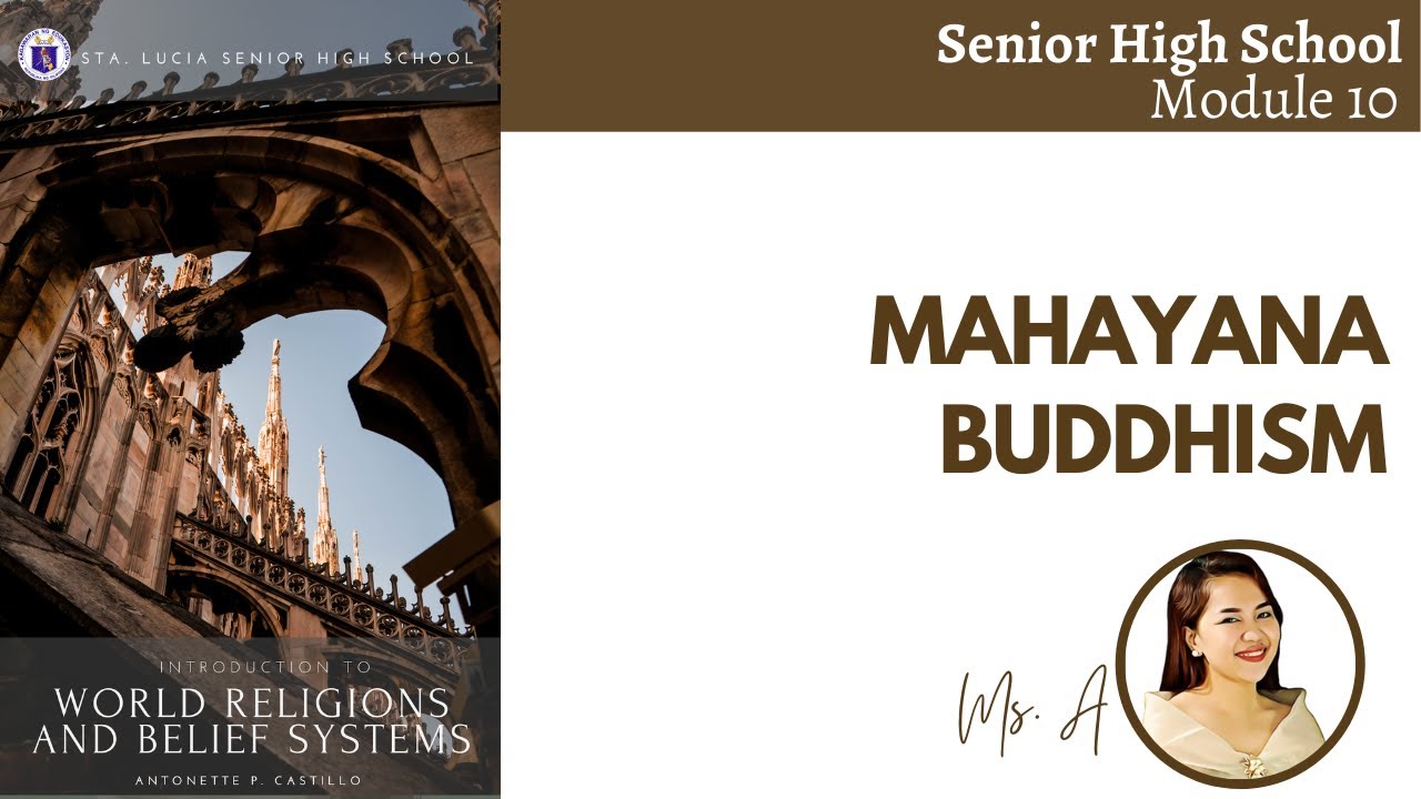 Mahayana Buddhism (Taglish Video Lesson)