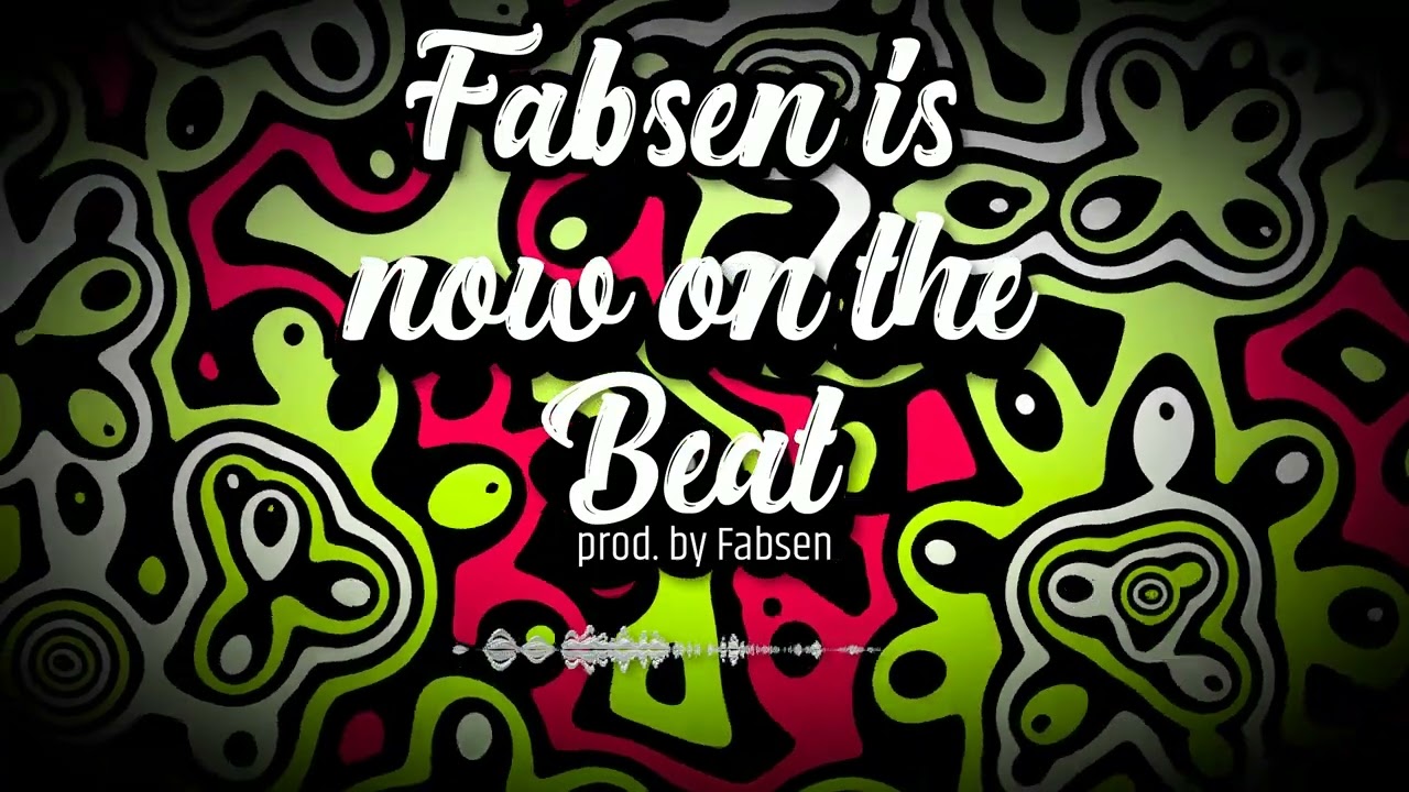 Fabsen is now on the Beat (Offizielles Musikvideo | Lyrics) prod. by Fabsen