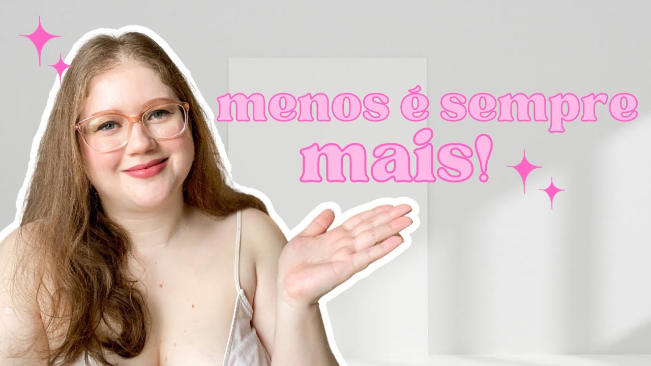 como aplicar o minimalismo de maneira fácil na sua vida!