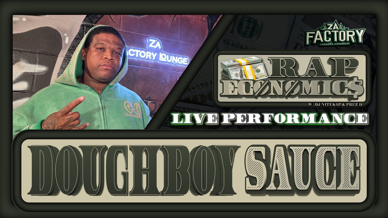 Doughboy Sauce | Rap Economics | 