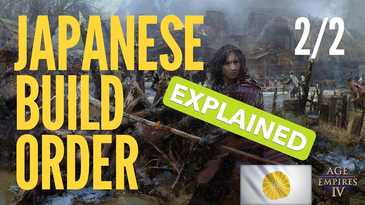 New Player Guide to Japanese in AoE4: Explanation (2/2)