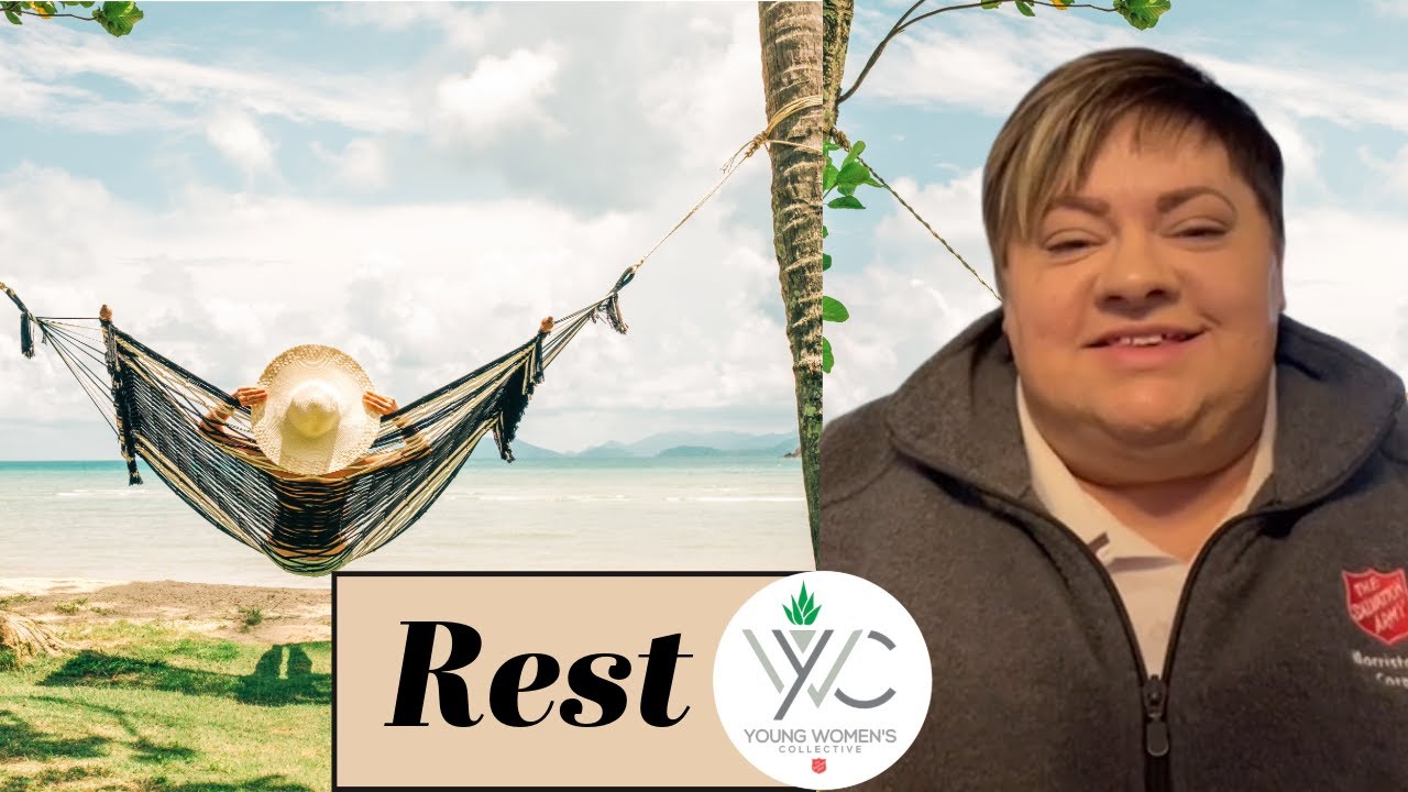 Young Women's Collective - REST (with Major Hollie Leonardi)