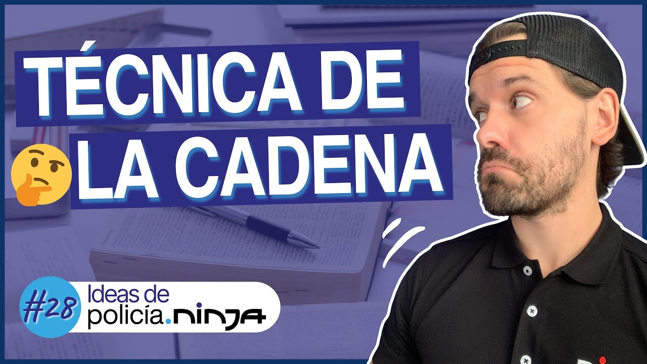 🔗 TÉCNICA de la CADENA | Aprende TÉCNICAS de ESTUDIO | #️⃣28 Ideas de Policía Ninja 🚔