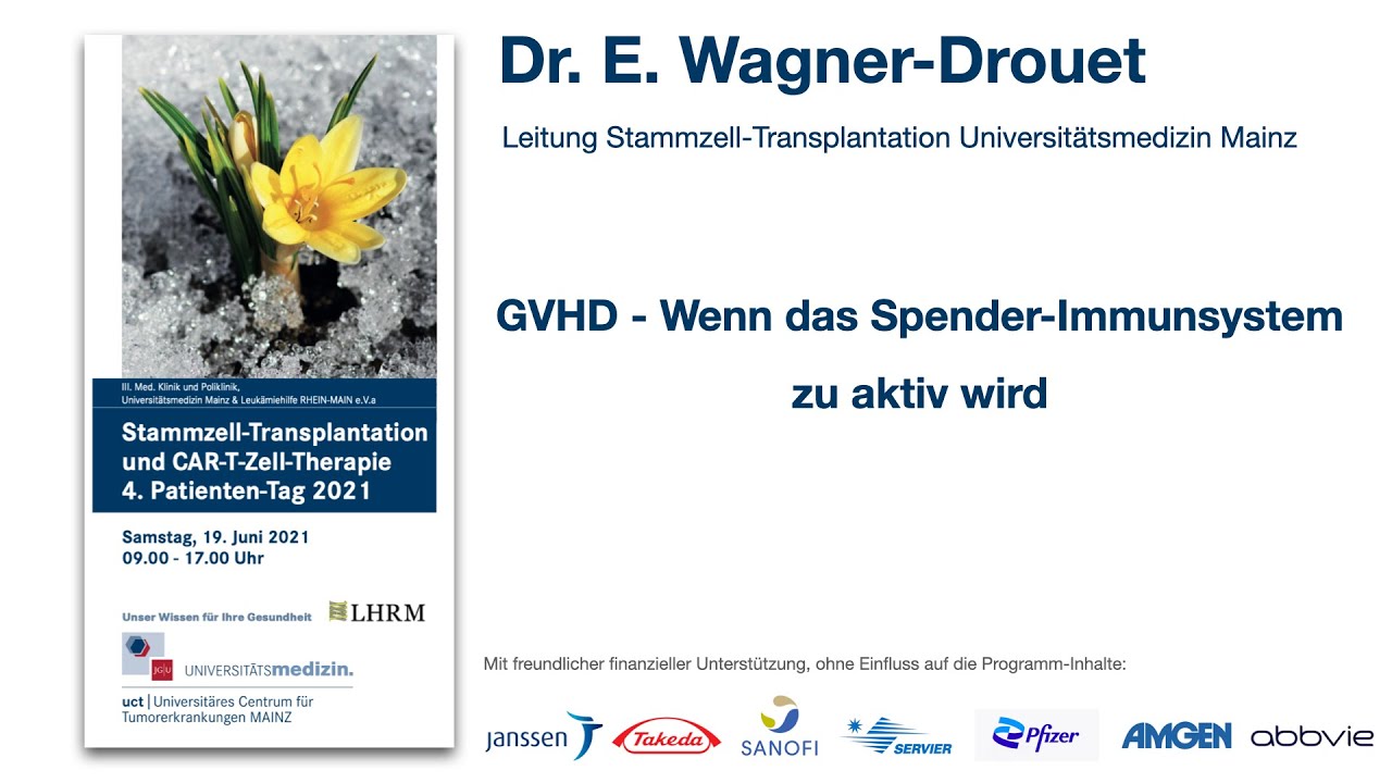 GVHD - Wenn das Spender Immunsystem zu aktiv wird