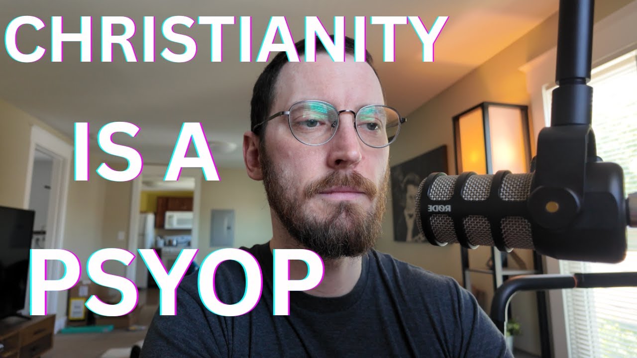 Christianity: The Most Successful Psyop in History
