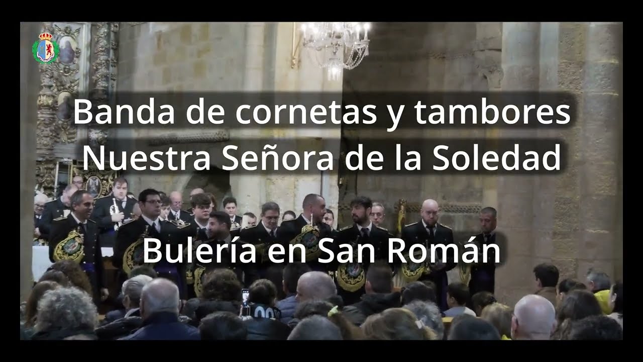 Bulería en San Román - Banda de CC y TT Nuestra Señora de la Soledad - León 25-03-2023