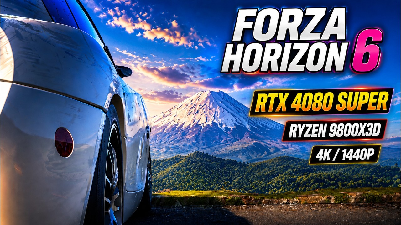 FORZA HORIZON 6 | RTX 4080 Super + Ryzen 7 9800X3D | 4k & 1440P Benchmark