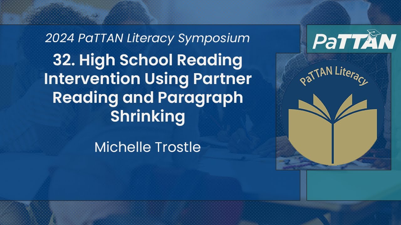 32. High School Reading Intervention Using Partner Reading and ... | 2024 Literacy Symposium
