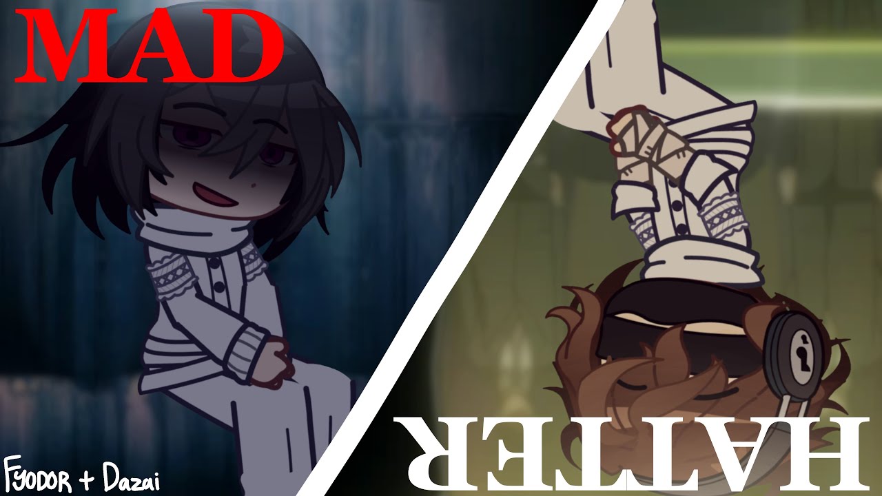 ★ ,, mad hatter &lsquo;&rsquo; ☾ [] read desc [] BSD [] Fyodor Dostoyevsky + Osamu Dazai [] short edit (kinda)