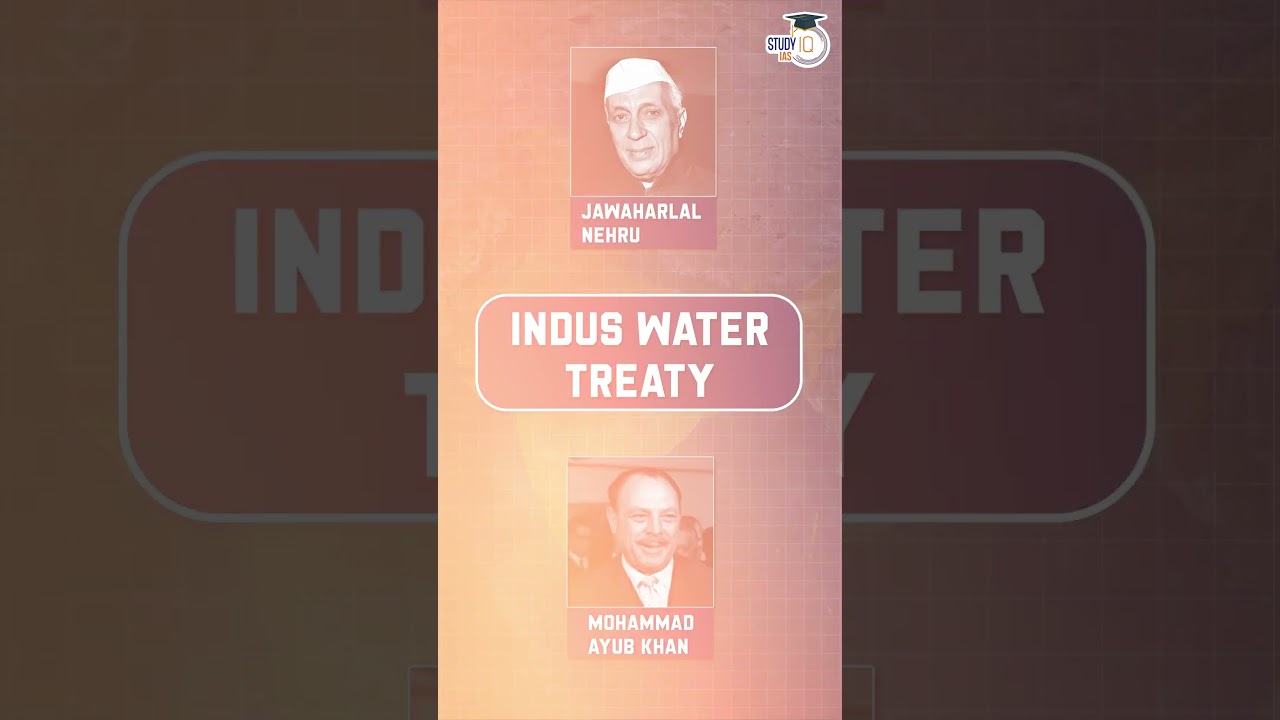 Indus Waters Treaty between India & Pakistan reality | UPSC