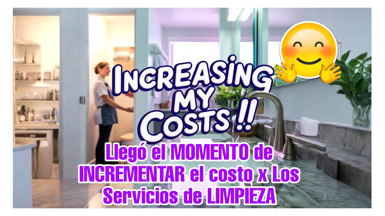 Llegó el momento de incrementar el costo por mis servicios