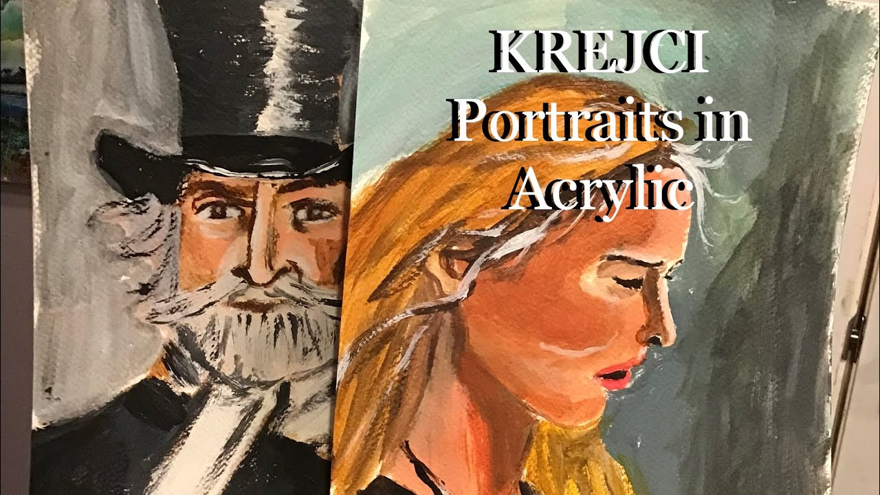 Krejci Artist is live! Portraits in acrylic