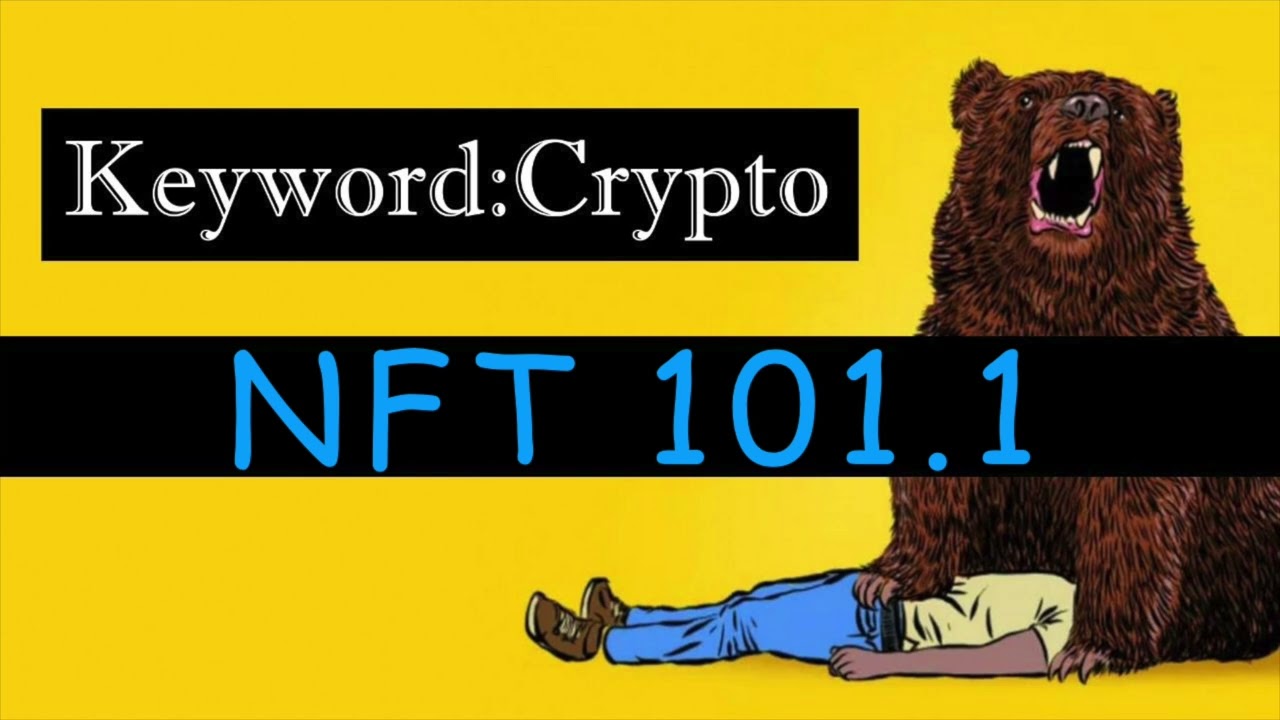 NFT 101 1
