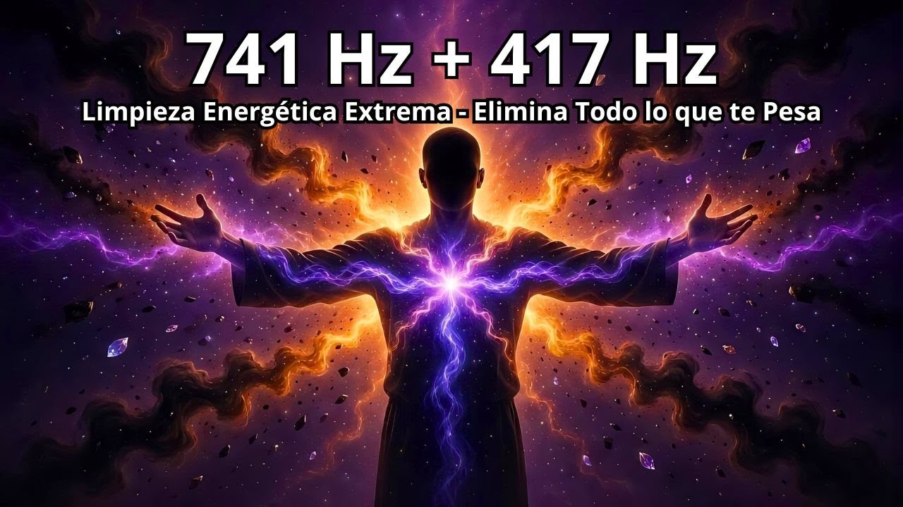741 Hz + 417 Hz: LIMPIEZA ENERGÉTICA EXTREMA para ELIMINAR TODO LO QUE TE PESA (Campanillas de Crist