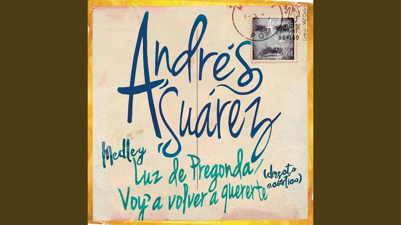 Luz de Pregonda / Voy a Volver a Quererte (Directo Acústico)