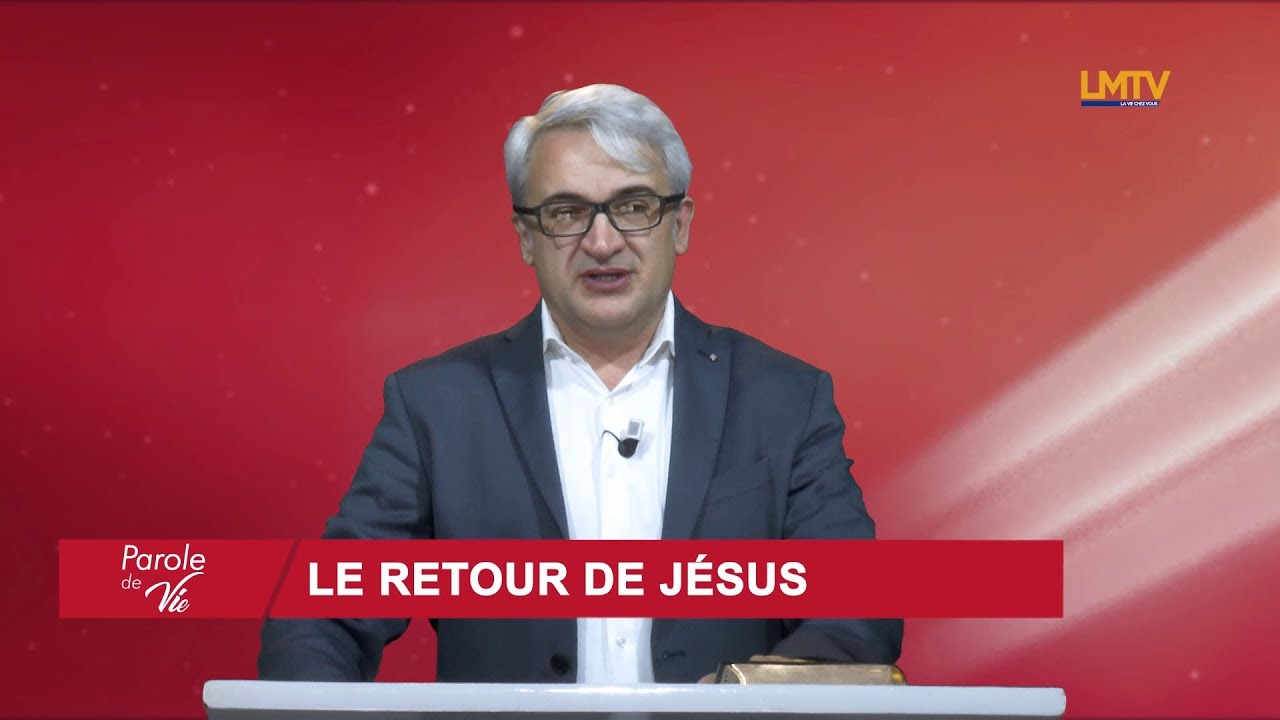 PAROLE DE VIE - Le retour de Jésus (Pst Franck Lefillatre)