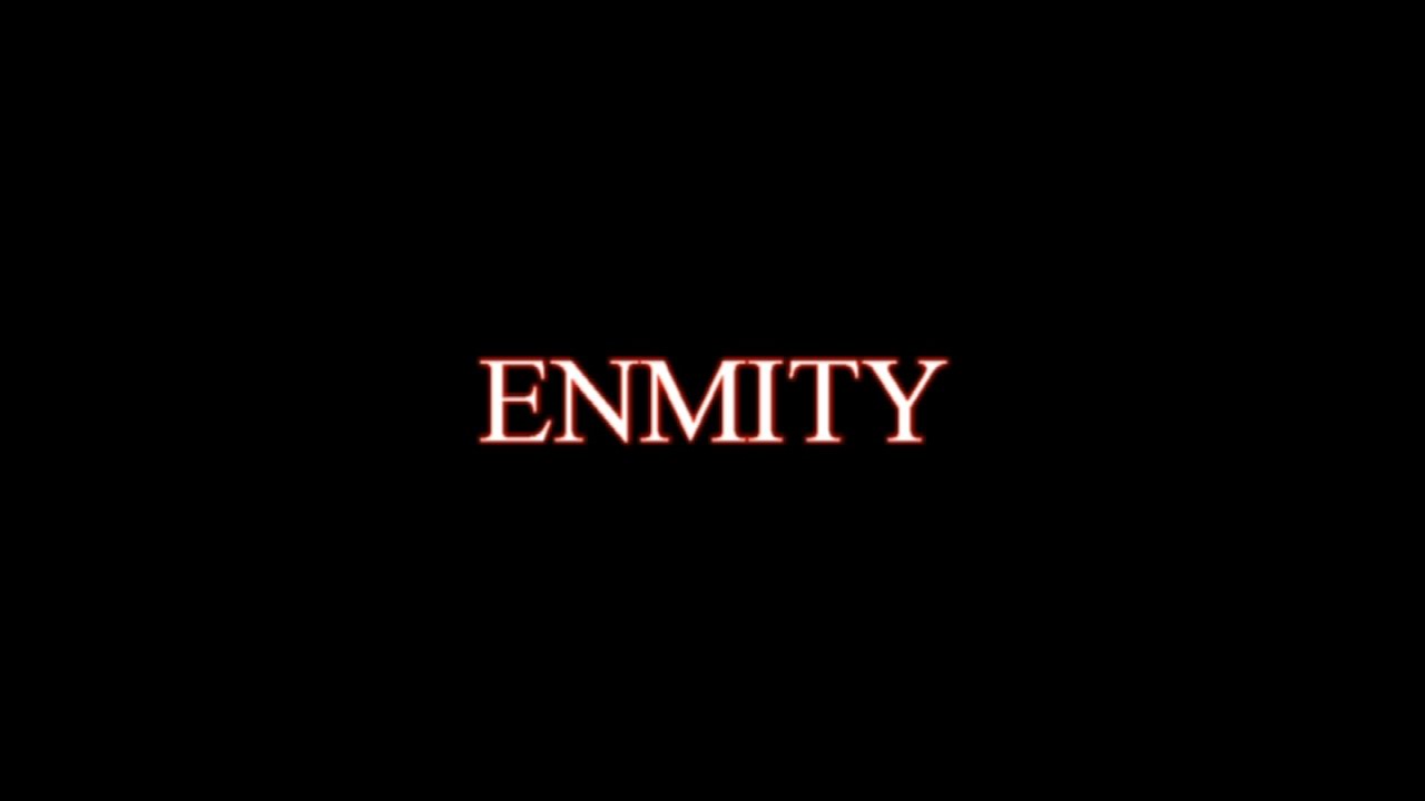 ENMITY