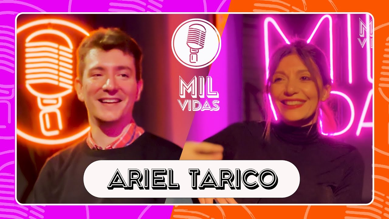 MIL VIDAS DE ARIEL TARICO