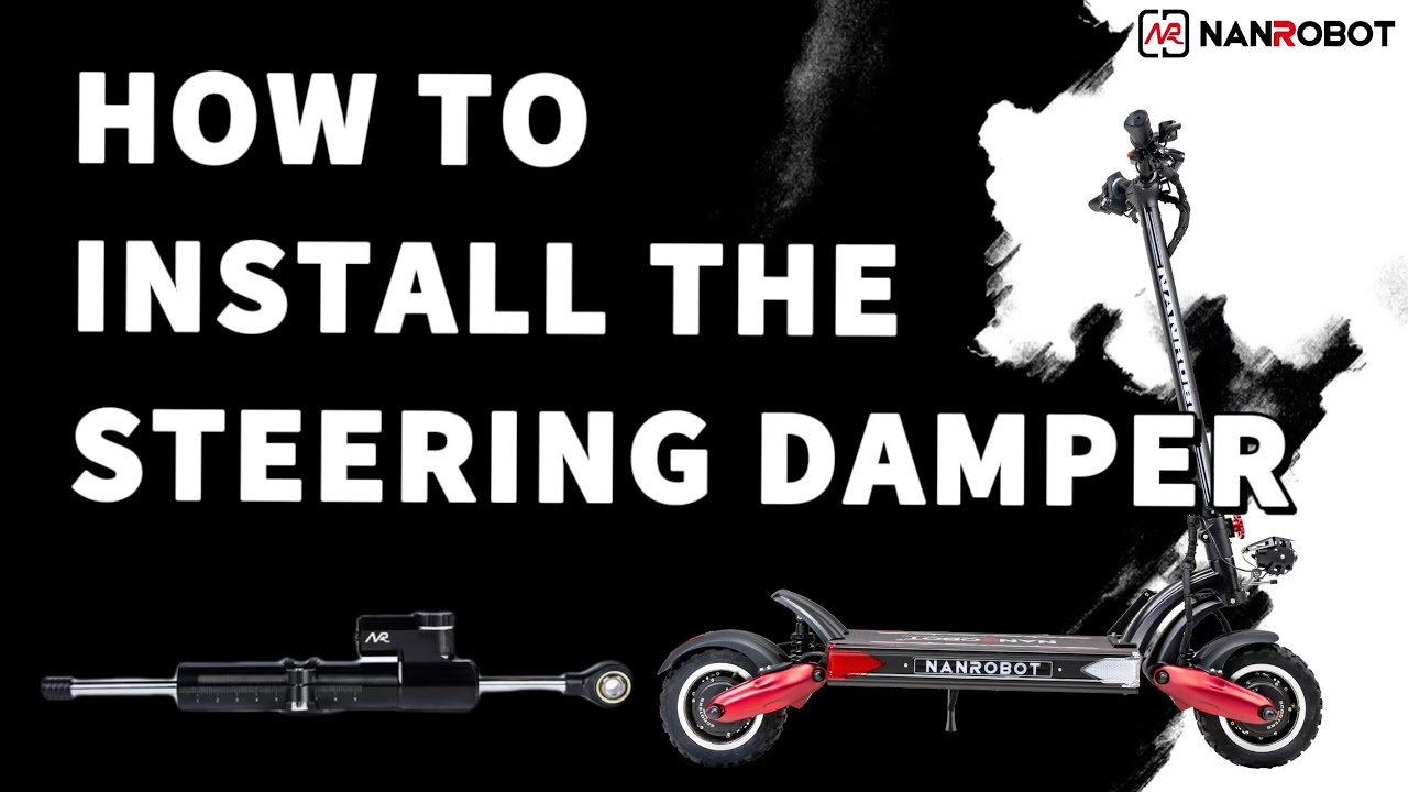 Nanrobot E-scooter Steering Damper Install Guide