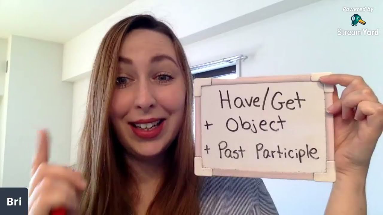 Have/Get + Object + Past Participle
