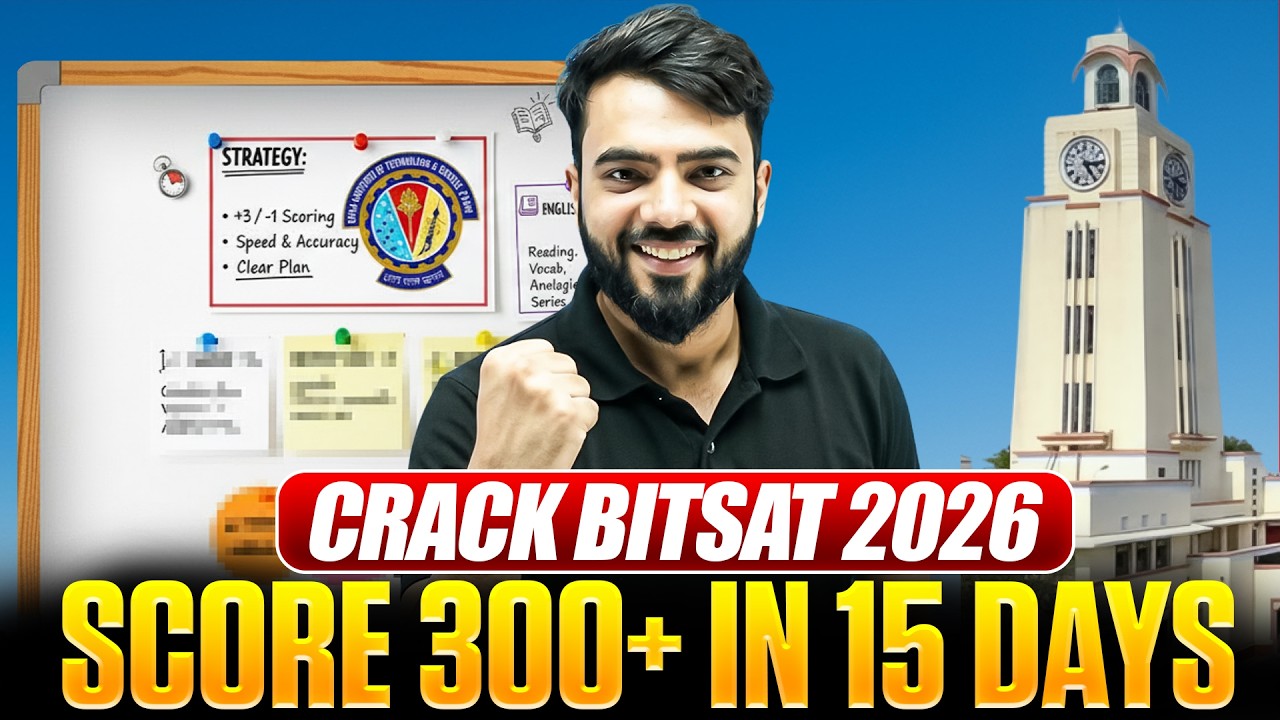 BITSAT 2026 | SCORE 300 + MARKS EASILY in 15 days  | CUT OFF |BITS GOA PILANI HYDERABAD #bits